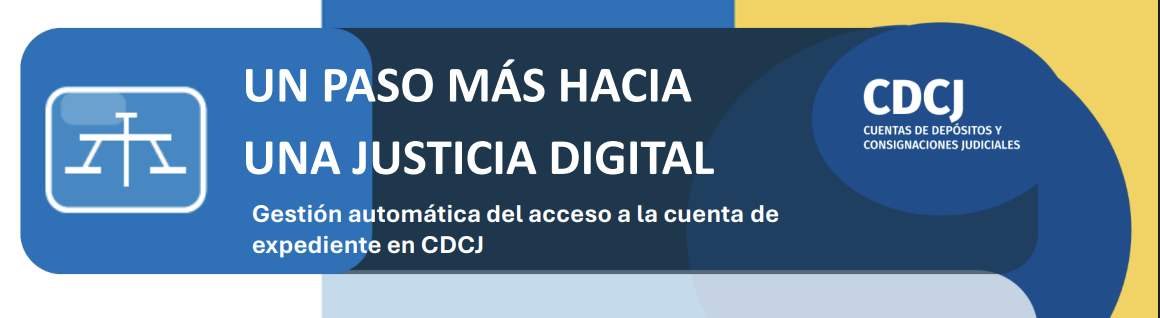 Comunicado de la aplicación de Cuentas de Depósitos y Consignaciones Judiciales, (CDCJ)